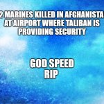 12 Killed in Afghanistan meme