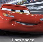 I am speed Meme Generator - Imgflip