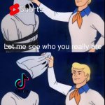 YouTube is slowly turning into TikTok | image tagged in scooby doo,scooby doo mask reveal,youtube,tiktok,funny,memes | made w/ Imgflip meme maker