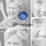 Hillary Clinton got enraged today