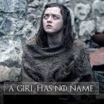 a girl has no name