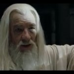 Gandalf I have no time