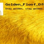 Golden floof announcement template template