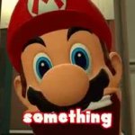 Mario's going to do something very illegal GIF Template