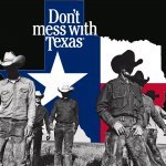 Don't mess with Texas meme