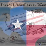 The last flight out of Texas meme
