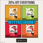 Facebook Ads Are Getting Weird | WTF FACEBOOK? | image tagged in boner broth,broya,food,facebook,ads | made w/ Imgflip meme maker