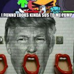 what can i sayyyyy except delete this! | image tagged in donald trump urinal | made w/ Imgflip meme maker