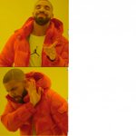 Drake Hotline Bling reversed