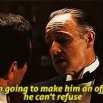 Godfather I’m going to make him an offer gif GIF Template