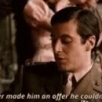 Godfather I’m going to make him an offer gif GIF Template