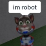 im robot meme