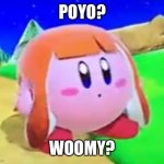 Inkling Kirby | POYO? WOOMY? | image tagged in inkling kirby | made w/ Imgflip meme maker