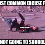 BTS MEMES | MOST COMMON EXCUSE FOR; *STOMACH ACHE*; NOT GOING TO SCHOOL | image tagged in bts not today screenshot | made w/ Imgflip meme maker