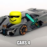 cars 4 leak | CARS 4 | image tagged in lamborghini terzo millennio,cars,cars 4 | made w/ Imgflip meme maker