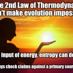 Energy can decrease entropy meme