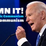 Biden the Democratic Communist meme
