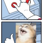 Both buttons pressed by a cat template