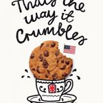 That’s the way the cookie crumbles meme