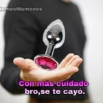 Con más cuidado