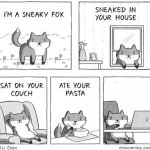 sneaky fox