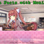 Fun Facts with Monika bcuz yes