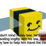 honey bee :) meme