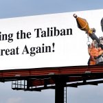 Joe Biden Making the Taliban Great Again meme