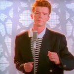 NEVER GONNA GIVE U UP