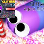 Agent slither temp