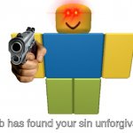 Noob has found your sin unforgivable