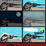 The adventures of sniper sloth meme