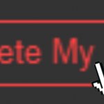 Delete My Life (Imgflip DMA Button Edited)