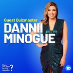 Guest quizmaster Dannii Minogue