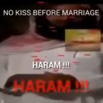 NO KISS BEFORE MARRIAGE HARAM!! meme