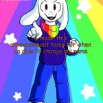 SS_Asriel Announcement template v3 (v3 is just made better idk) | "I still believe in you, human"; SS_ASRIEL ANNOUNCEMENT; I made this announcement temp for when im able to change my name | image tagged in ss_asriel announcement temp v3 text boxes | made w/ Imgflip meme maker