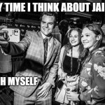 Just A Minor Problem | EVERY TIME I THINK ABOUT JAIL BAIT; I TOUCH MYSELF | image tagged in gaetz's girls,pedophile,pedo,change my mind,drake hotline bling,cartoon network | made w/ Imgflip meme maker
