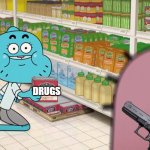 nou | POLICE; DRUGS | image tagged in corned beef | made w/ Imgflip meme maker