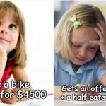 Lists bike for sale | Gets an offer of $750 + a half eaten mars bar; Lists a bike for sale for $4500 | image tagged in dreaming crying writing girl,dissapointment | made w/ Imgflip meme maker