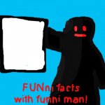 FUNni facts with funni man remastered
