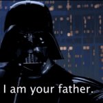 I am your father Vader meme
