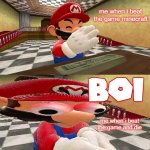 BoI | me when i beat the game minecraft; me when i beat the game and die | image tagged in smg4 mario plays unfair mario b o i | made w/ Imgflip meme maker