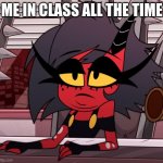 Cursed sad | ME IN CLASS ALL THE TIME | image tagged in cursed sad | made w/ Imgflip meme maker