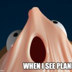 Elastic man | WHEN I SEE PLANE | image tagged in elastic man,plane,meme,this is my life | made w/ Imgflip meme maker