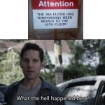 What the hell happened here? | image tagged in what the hell happened here | made w/ Imgflip meme maker