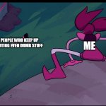 Me Vs People Who keep up voting dumb stuff | PEOPLE WHO KEEP UP VOTING EVEN DUMB STUFF; ME | image tagged in steven universe | made w/ Imgflip meme maker