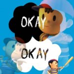 O k a y meme