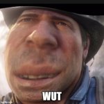 Arthur | WUT | image tagged in wut | made w/ Imgflip meme maker