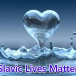 Water Heart | Slavic Lives Matter | image tagged in water heart,slavic | made w/ Imgflip meme maker