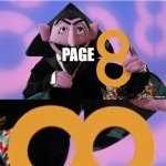 page 8 | THE TEACHER IN ZOOM CLASS:; PAGE; PAGE | image tagged in count eight infinity,school | made w/ Imgflip meme maker